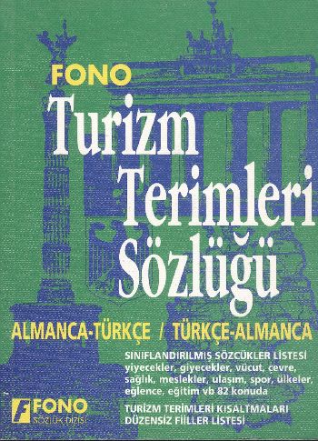 Turizm Terimleri Sözlüğü  AlmancaTürkçe  TürkçeAlmanca