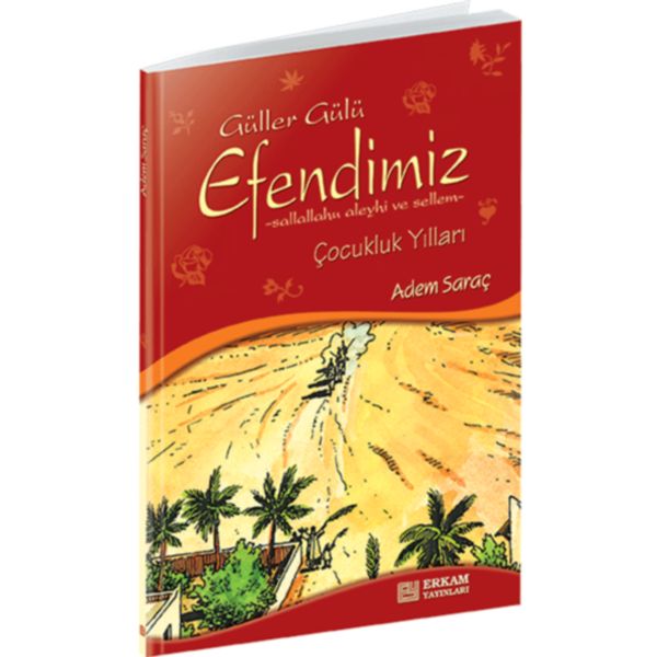 Güller Gülü Efendimiz sav