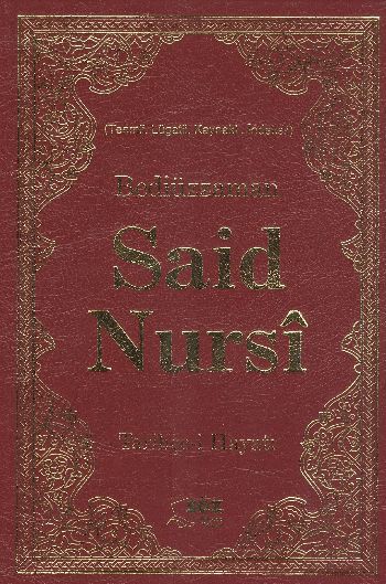 Bediüzzaman Said Nursi Tarihçei Hayatı Çanta Boy