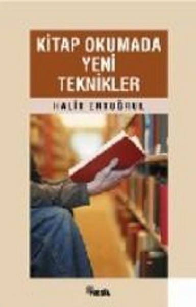 Kitap Okumada Yeni Teknikler Başarılı Bir Hayat İçin