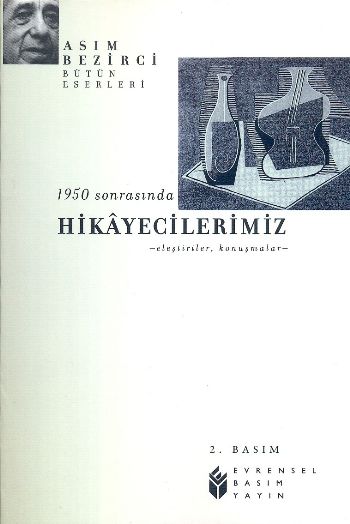 1950 Sonrasında Hikayecilerimiz  Eleştiriler Konuşmalar