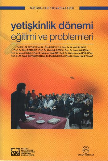 Yetişkinlik Dönemi Eğitimi ve Problemleri