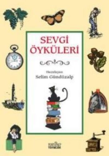 Sevgi Öyküleri 1