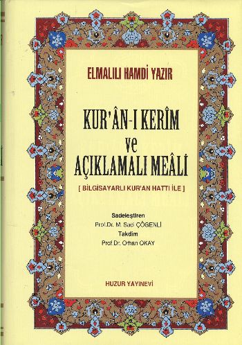 Kur’anı Kerim ve Açıklamalı Meali Kalın Meal