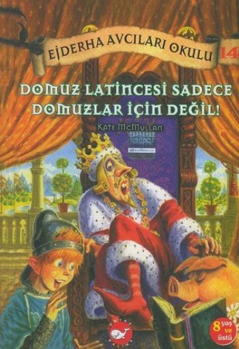 Ejderha Avcıları Okulu 14 Domuz Latincesi Sadece Domuzlar İçin Değil