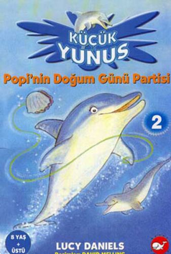 Popi’nin Doğum Günü Partisi 2  Küçük Yunus